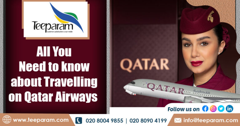 All You Need to know about Travelling on Qatar Airways