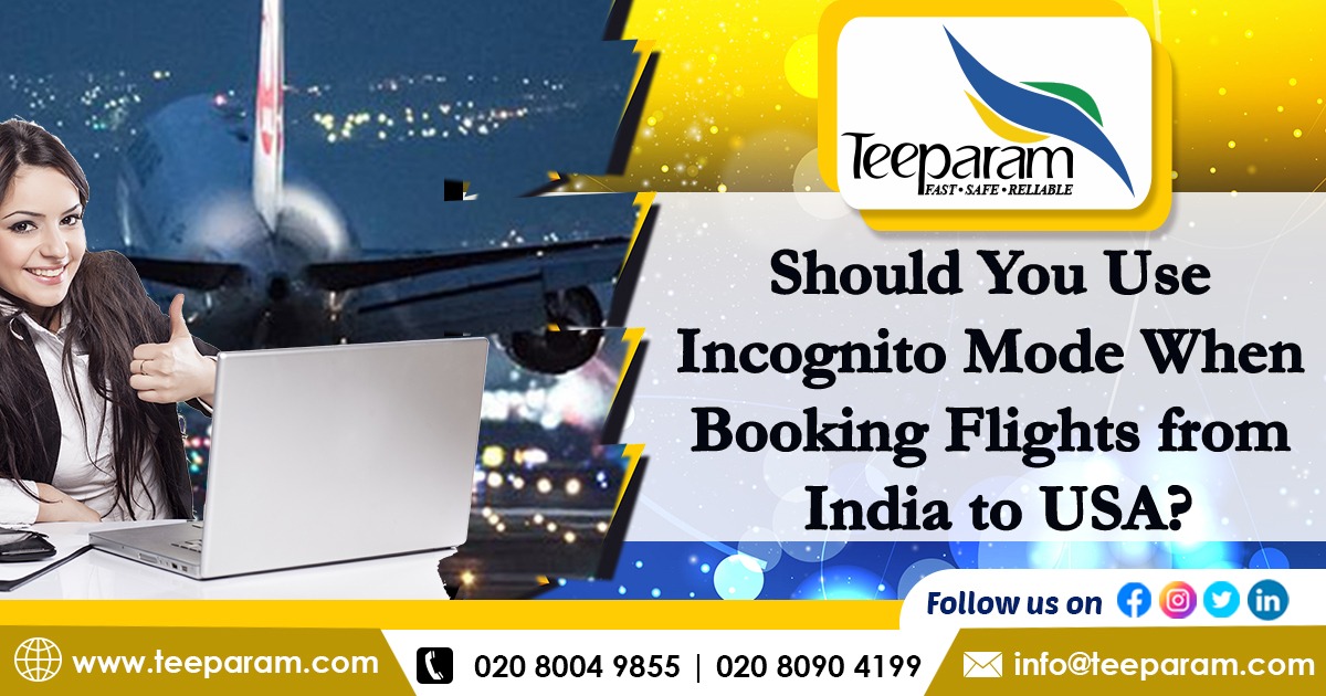 icognito-mode-when-booking-flights-from-India-to-USA