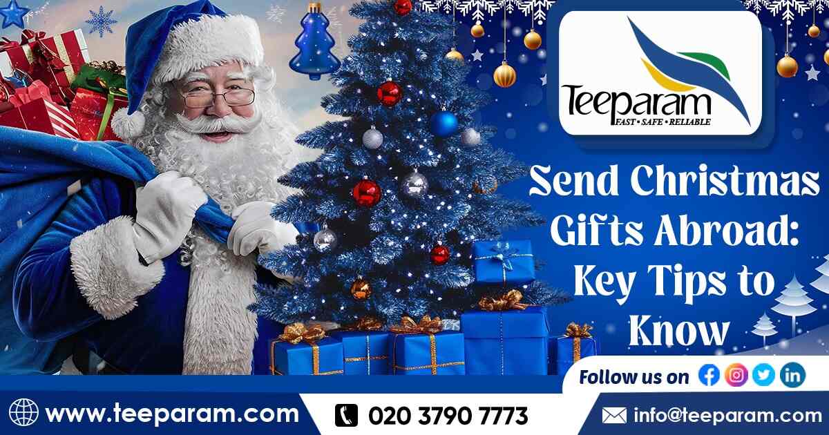 Send Christmas Gifts Abroad: Key Tips to Know